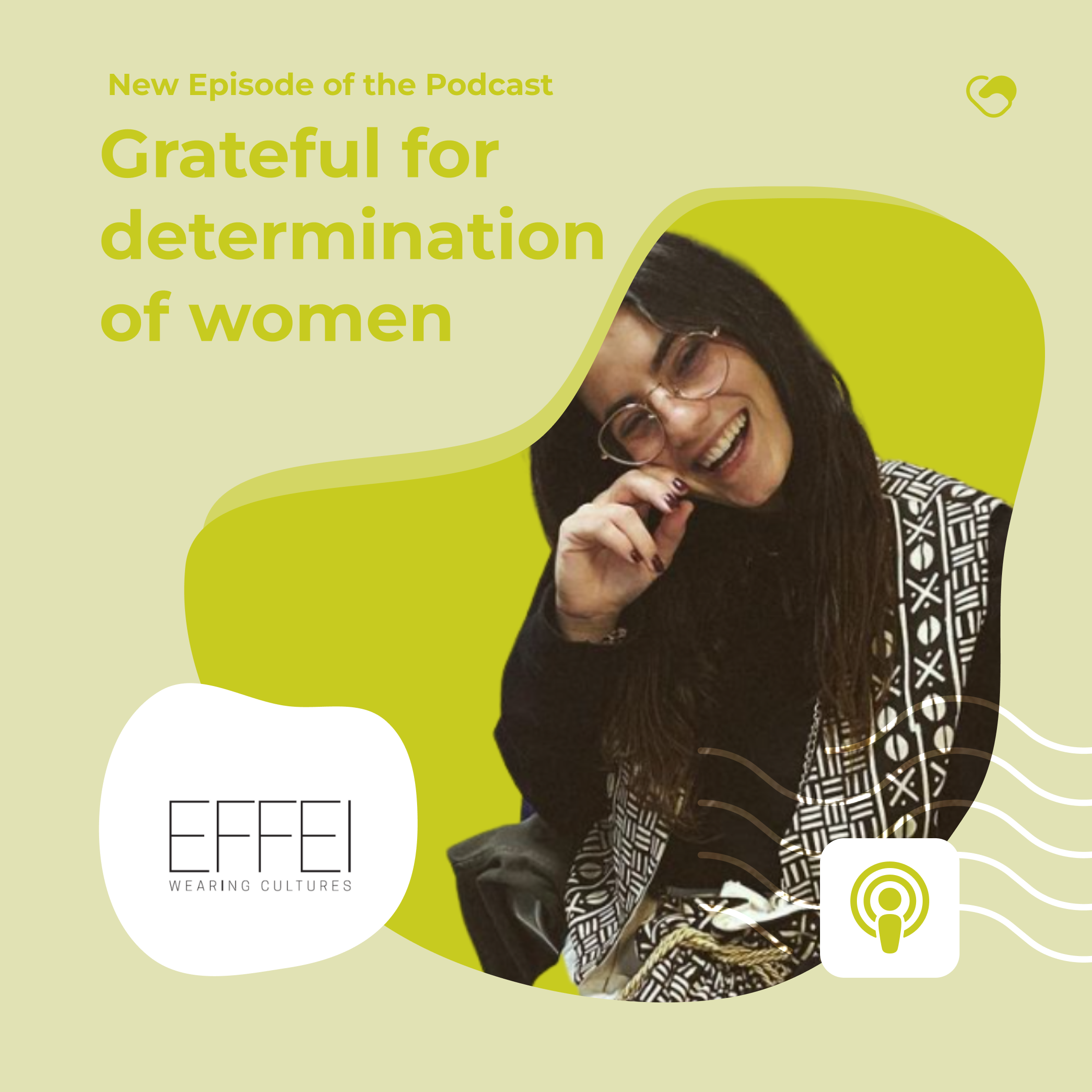 With Gratitude – Aurora Circelli, founder of EFFEI (podcast)