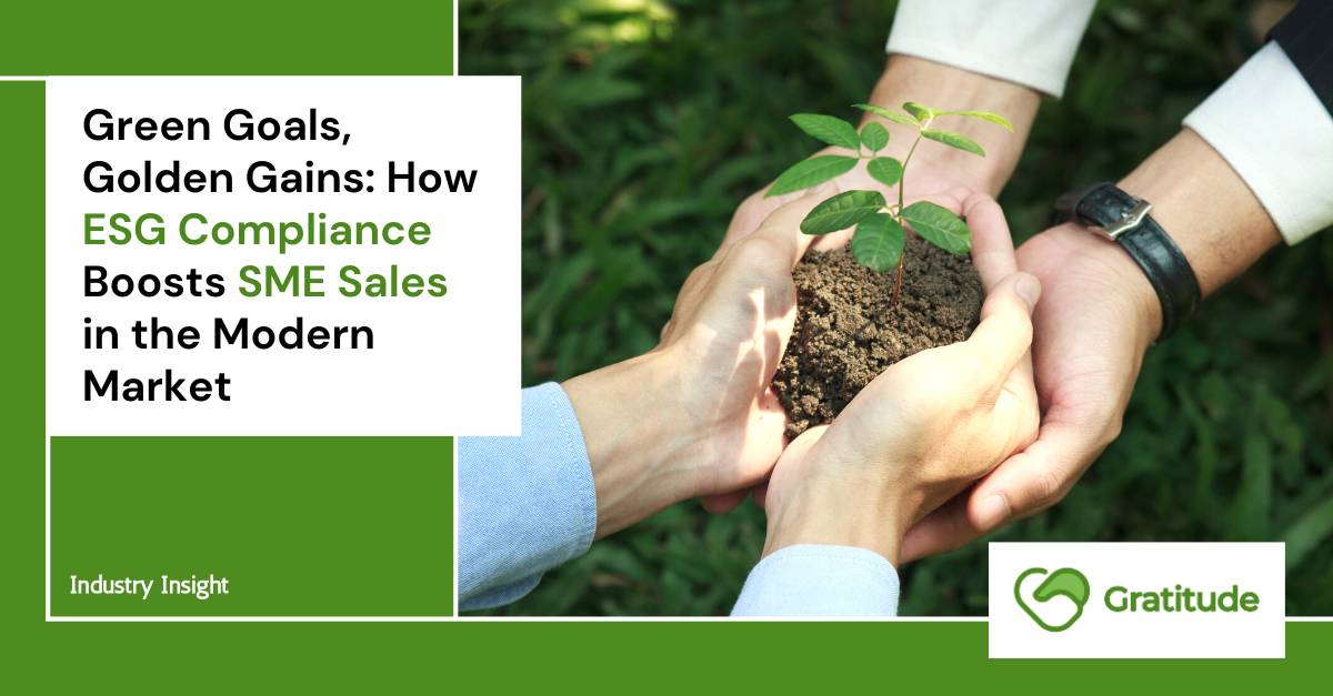 Green Goals, Golden Gains: How ESG Compliance Boosts SME Sales in the Modern Market